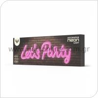 Neon Plexi Forever Light FPNE20 LET'S PARTY (USB, On/Off & Dimmer) Ροζ