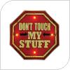 Metal Sign LED Forever Light RETRO Don't Touch Red-Gold